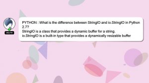 PYTHON : What is the difference between StringIO and io.StringIO in Python2.7?