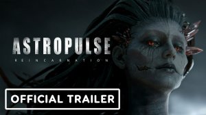 Astropulse Reincarnation – трейлер к игре