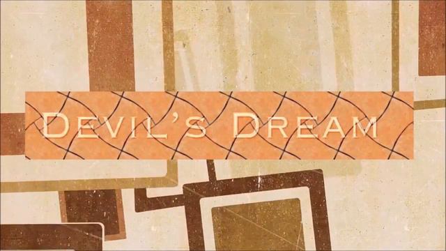 DEVIL'S DREAM смотреть онлайн