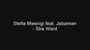 Stella Mwangi feat. Jabaman - She Want (Living For Music album 2008)