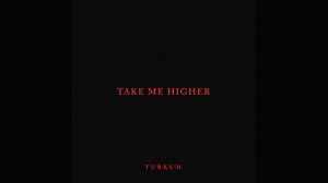 Take Me Higher