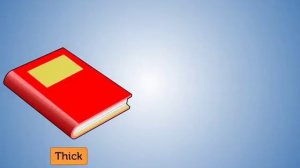 Thick and Thin | Learn Opposites | Mathematics Grade 1 | Periwinkle