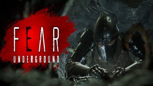 Погребённый заживо!! | FEAR Underground DEMO