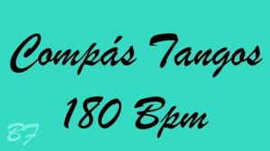 Compás Tangos 180 Bpm - Bases Flamencas