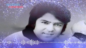 Ahmad Zahir - Kistam Man Rahnaward...
Ахмад Зохир Кистам ман рахнавард...