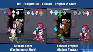 FNF - Kaboom - Comparation - Original vs Cover ( Madness Vandalization & Tom´s The Basement Show)
