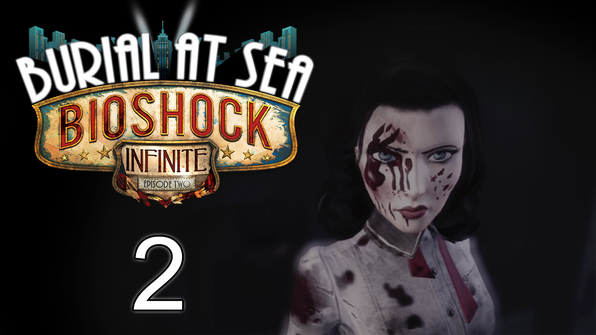 BioShock Infinite: Burial at Sea - Episode Two - Прохождение игры на русском [#2] | PC (2016 г.)