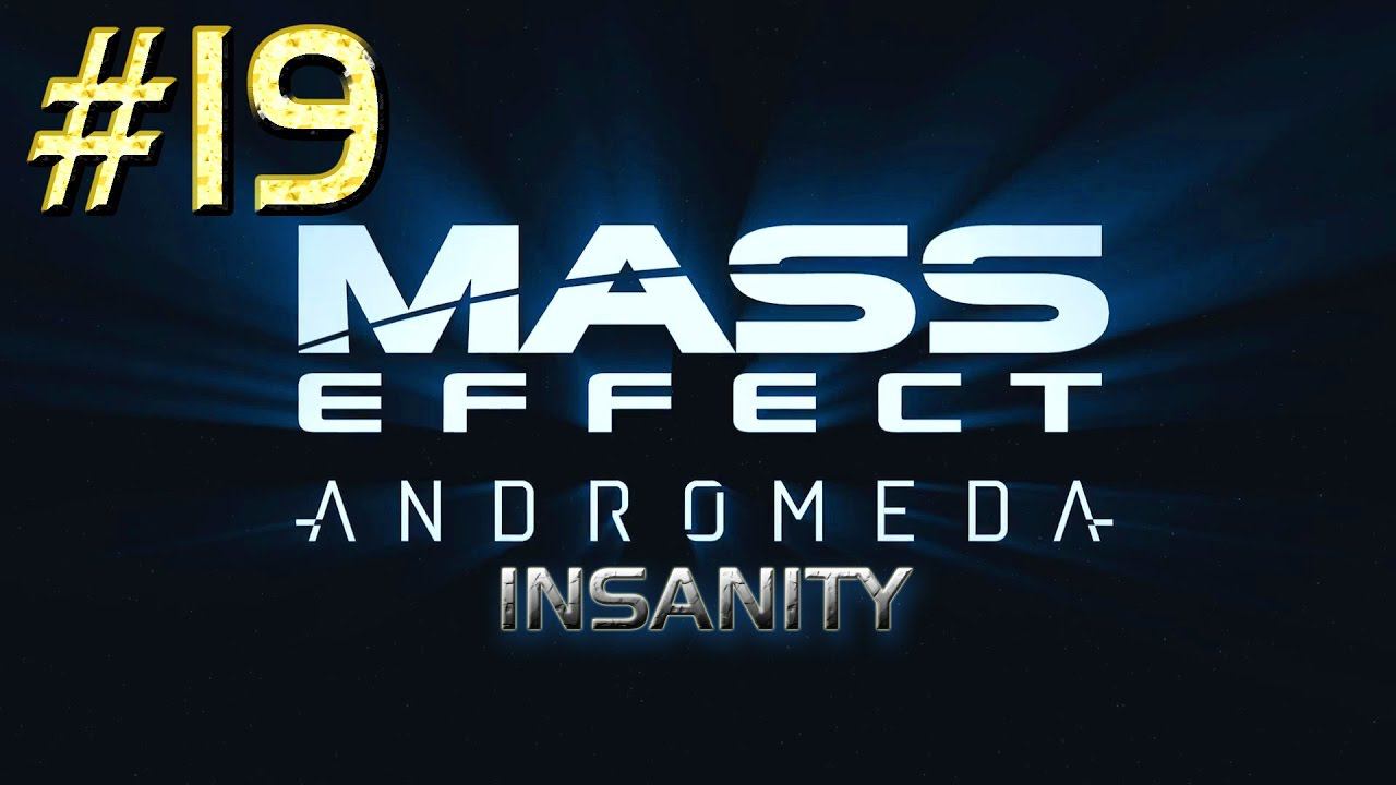 Mass Effect: Andromeda™ ► Стрелялки ► Прохождение #19