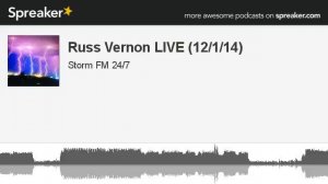 Russ Vernon LIVE (12/1/14) (part 4 of 11, made with Spreaker)