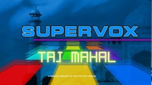 SuperVox - Taj Mahal