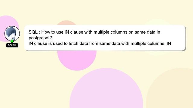 SQL : How to use IN clause with multiple columns on same data in postgresql?