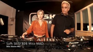 Sam Skilz b2b Miss MAD - Skilz Session #83 [Melodic Techno & Progressive House Mix ]