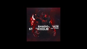 shadowraze x shinra - stockholm