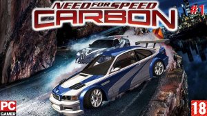 Need for Speed - Carbon(PC) - Прохождение #1. (без комментариев) на Русском.