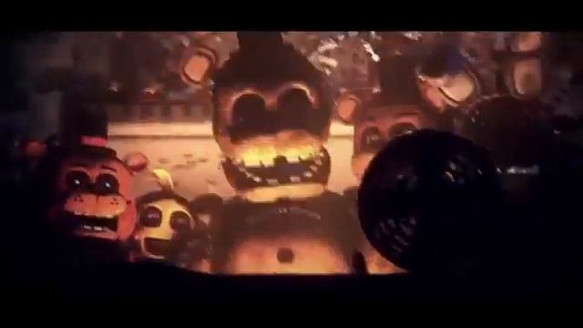 Советую посмотреть песню FNAF ,,IT'ME''