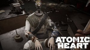 ОПЯТЬ КОЛБОЧКИ ДА ШАРИКИ - Atomic Heart #4