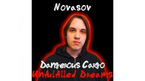 NOVASOV — DANGEROUS CARGO (Official Audio)