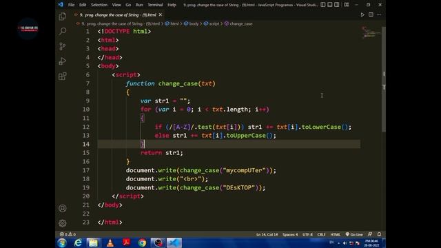 Write a JavaScript program to change the case of the string.(i.e. upper case to lower case...