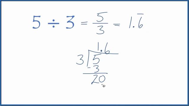 5 divided by 3 (5 ÷ 3) смотреть онлайн