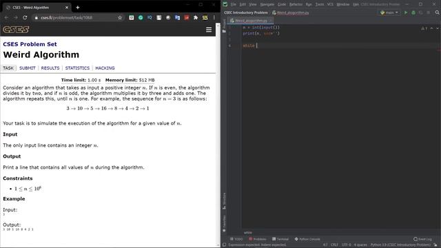 Weird Algorithm using Python3 | CSES Problemset Solution | Introductory Problem #1