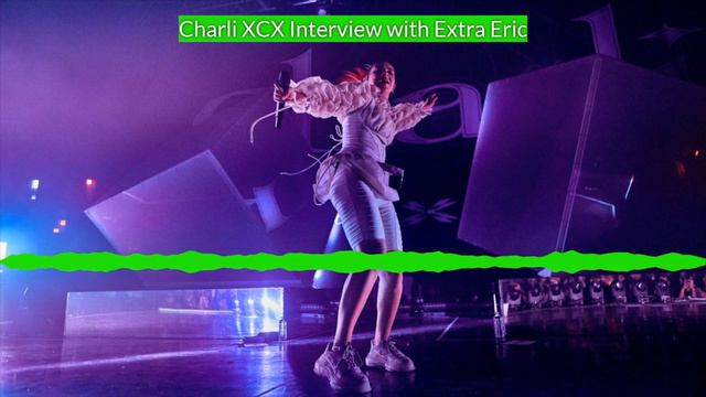 Charli XCX Interview with Extra Eric смотреть онлайн