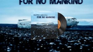 Music Kit | Mateo Messina, For No Mankind