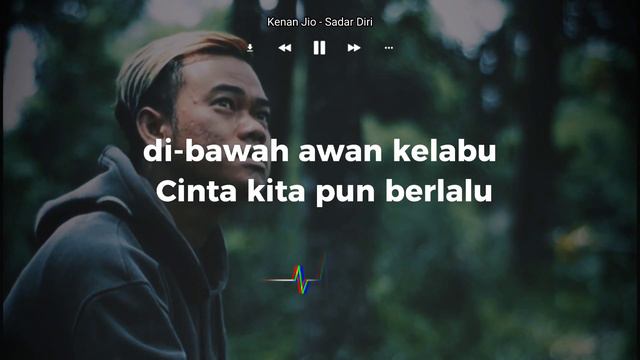 KENAN JIO - SADAR DIRI (KARAOKE) ORIGINAL KEY смотреть онлайн