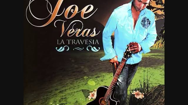 Joe Veras - Que Se Mueran De Envidia смотреть онлайн