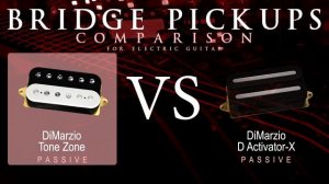 DiMarzio TONE ZONE vs D ACTIVATOR X - Passive Bridge Pickup Guitar Tone Comparison Demo