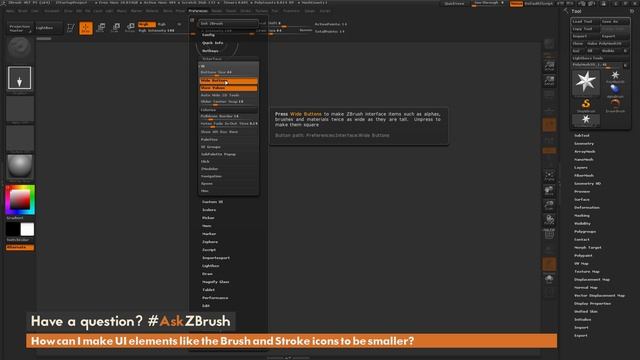 #AskZBrush: “How can I make UI elements like the Brush and Stroke icons to be smaller?”