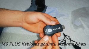 Anycast M9 Plus Hdmi Kablosuz Görüntü Ve Ses Cihazı Kutu Açılımı ve Kurulumu.
