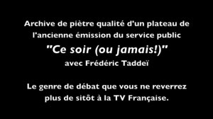 Archive - Lorsque La Question Des Réseaux Pédocriminels Etait Abordée Chez Frédéric Taddeï