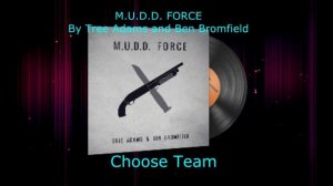 M.U.D.D. FORCE By Tree Adams and Ben Bromfield [New Music Kit CS:GO 2020]
