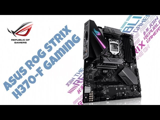 Asus ROG Strix H370-F Gaming