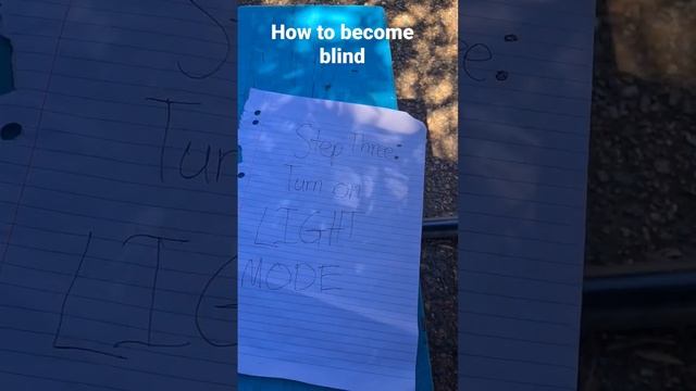 How To Become Blind Tutorial