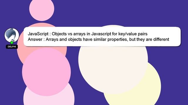JavaScript : Objects vs arrays in Javascript for key/value pairs