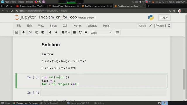 #3 Factorial Program In Python Using For Loop | Find Factorial Of A Number In Python | Tech Blooded