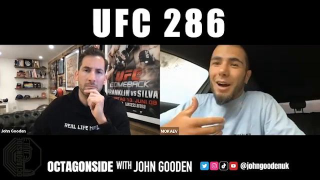 Octagonside With John Gooden | Muhammad Mokaev UFC 286 Preview смотреть онлайн