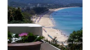 On The Hill Karon Resort