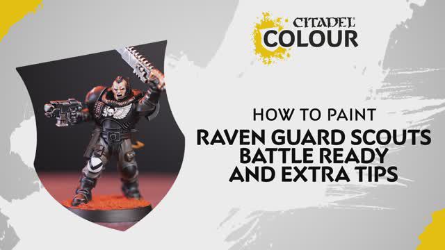 Покраска миниатюр Warhammer 40000 How to Paint Raven Guard Scouts - Battle Ready and Extra Tips