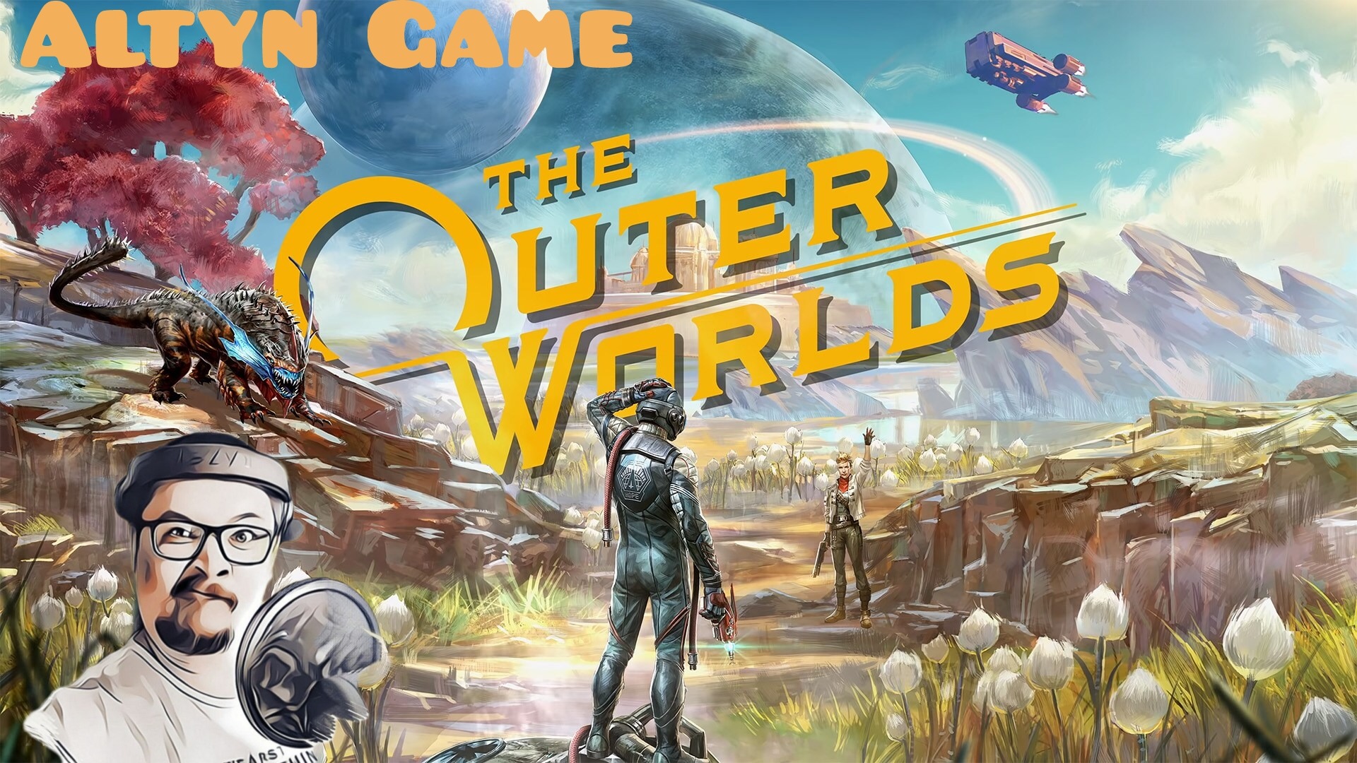 Начало ворлд. The Outer Worlds начало. The Outer Worlds.
