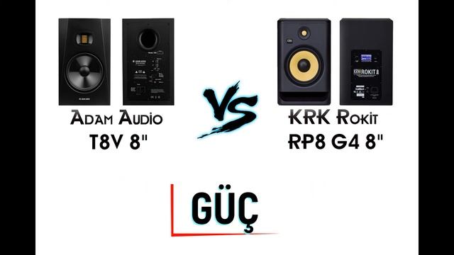 Adam Audio T8V 8" ve KRK Rokit RP8 G4 8" Referans Monitör Karşılaştırması #01 смотреть онлайн