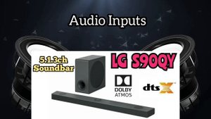 LG S90QY 5.1.3ch Hi-Res Audio Soundbar w/Dolby Atmos Dts:X | Full Specs Details