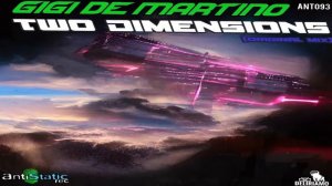 Gigi de Martino - Two Dimensions (Original Mix)