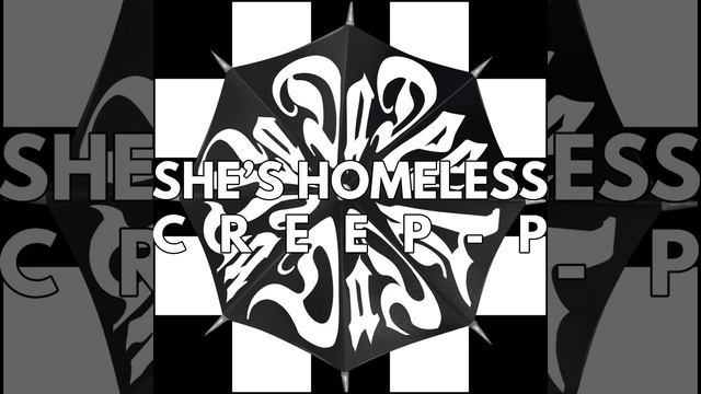 She's Homeless