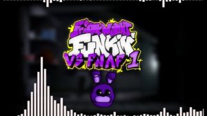 Friday Night Funkin vs. FNaF 1 OST - First to go.