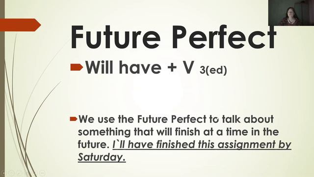 Future Continuous and Future Perfect