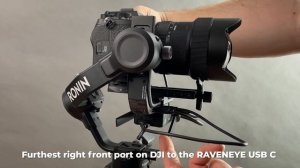 DJI Ronin RSC 2 Raveneye cables to SONY a7iv
