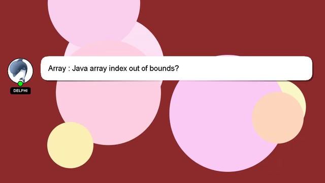 Array : Java array index out of bounds? смотреть онлайн