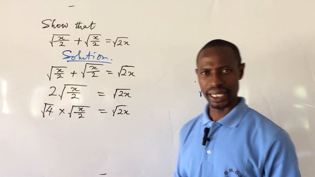 Prove That; sqrt(x⁄ 2)+sqrt(x⁄ 2) = sqrt(2x) | proof of an equation.